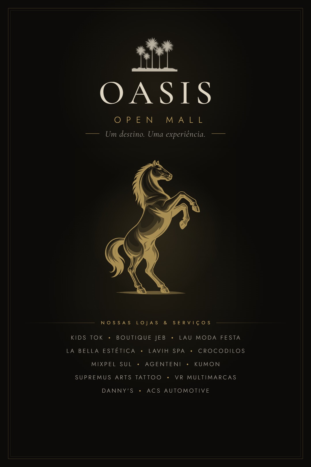 Oasis Open Mall — Um destino. Uma experiência.